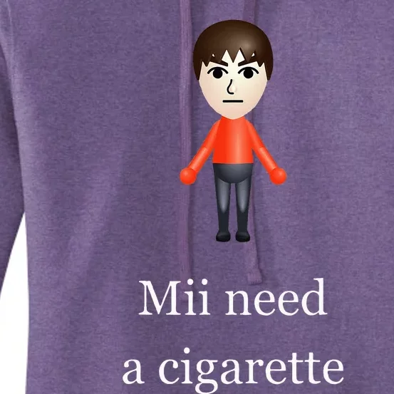 Mii Need A Cigarette Women's Pullover Hoodie