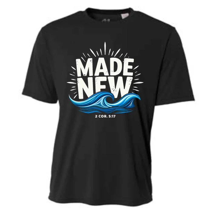 Made New Baptized Baptism Cooling Performance Crew T-Shirt