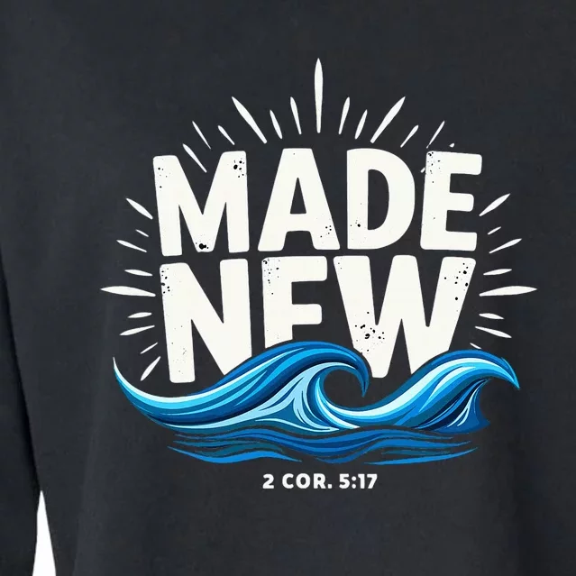 Made New Baptized Baptism Cropped Pullover Crew