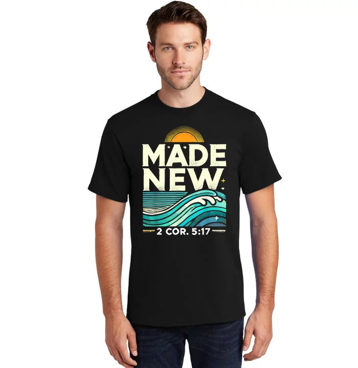 Made New Baptism Christian For Baptized Tall T-Shirt