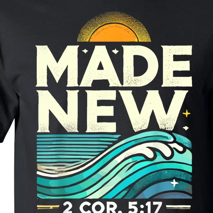 Made New Baptism Christian For Baptized Tall T-Shirt