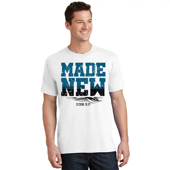 Made New Baptism Christian T-Shirt