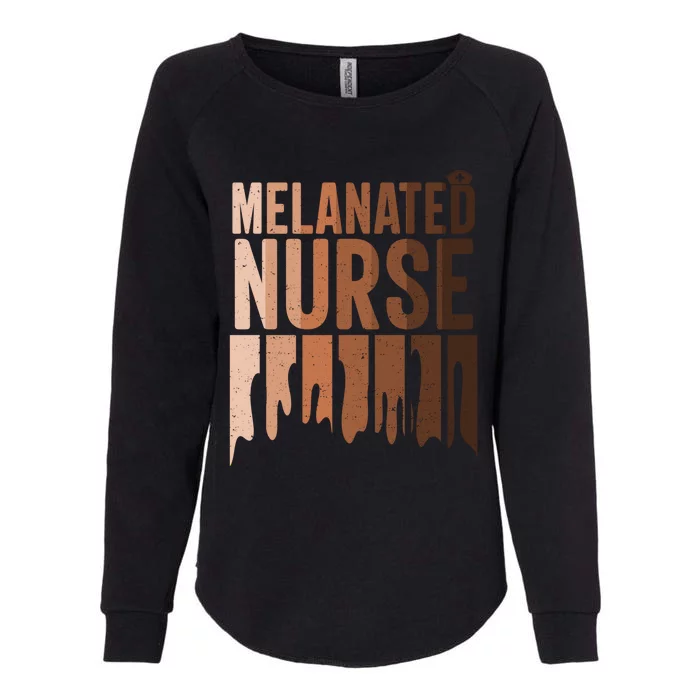 Melanated Nurse Black History Juneteenth Nurse Melanin Pride Meaningful Gift Womens California Wash Sweatshirt