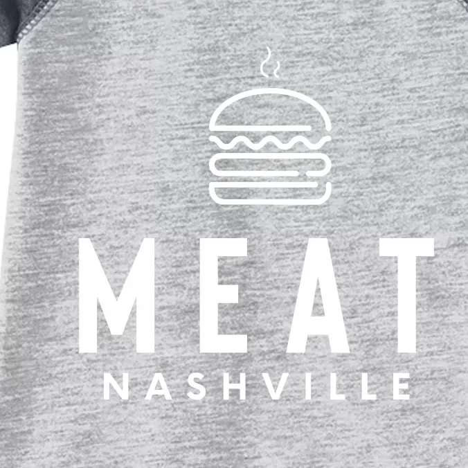 Meat Nashville Burger Grilling Infant Baby Jersey Bodysuit