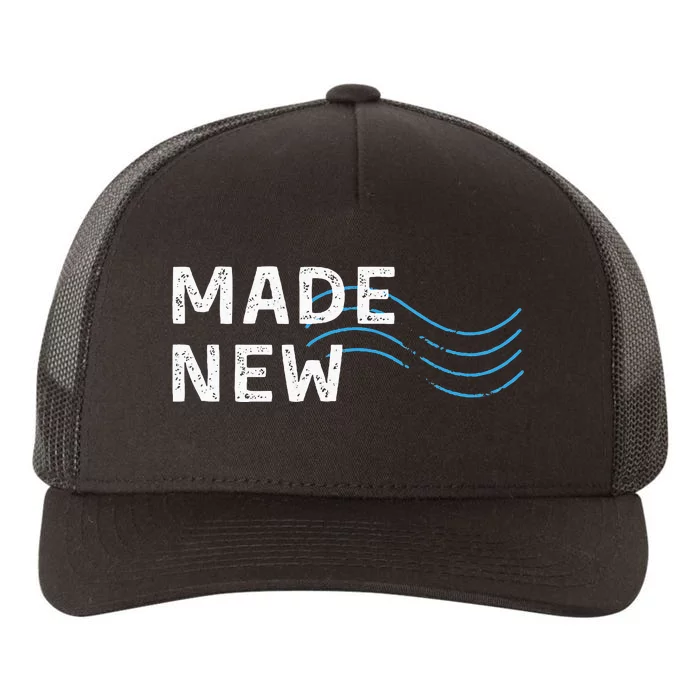 Made New Baptism Yupoong Adult 5-Panel Trucker Hat