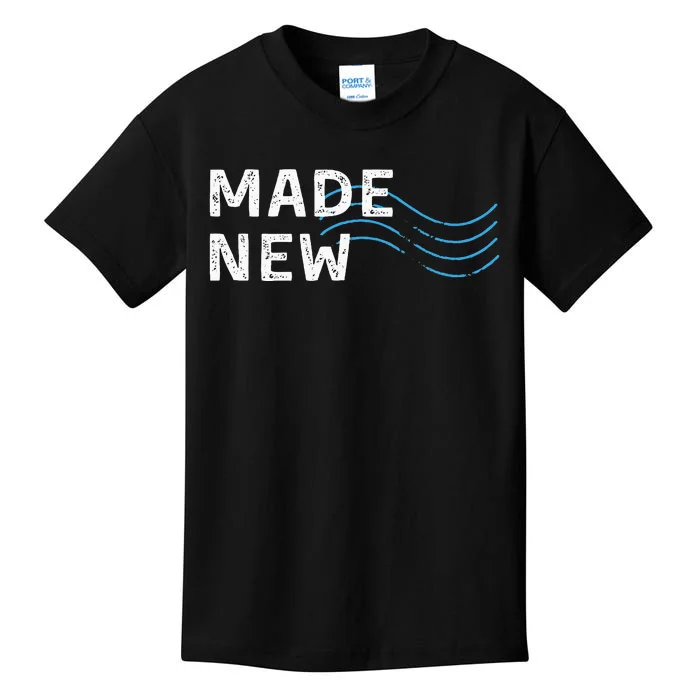 Made New Baptism Kids T-Shirt