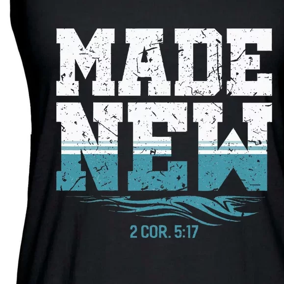 Made New Baptism Christian For Baptized Ladies Essential Flowy Tank