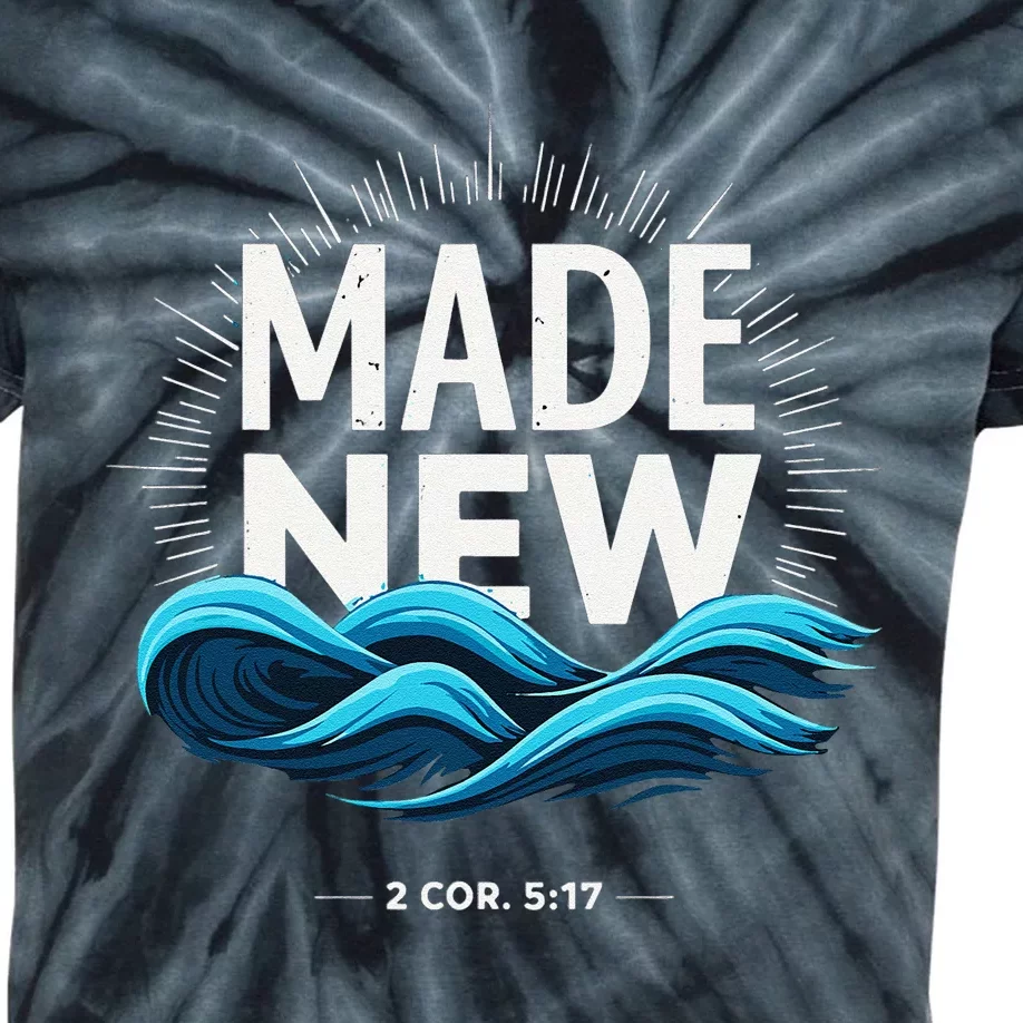 Made New Baptized Baptism Gift Kids Tie-Dye T-Shirt