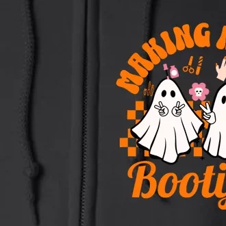 Making Nails Bootiful Halloween For Nail Technicians Artists Full Zip Hoodie