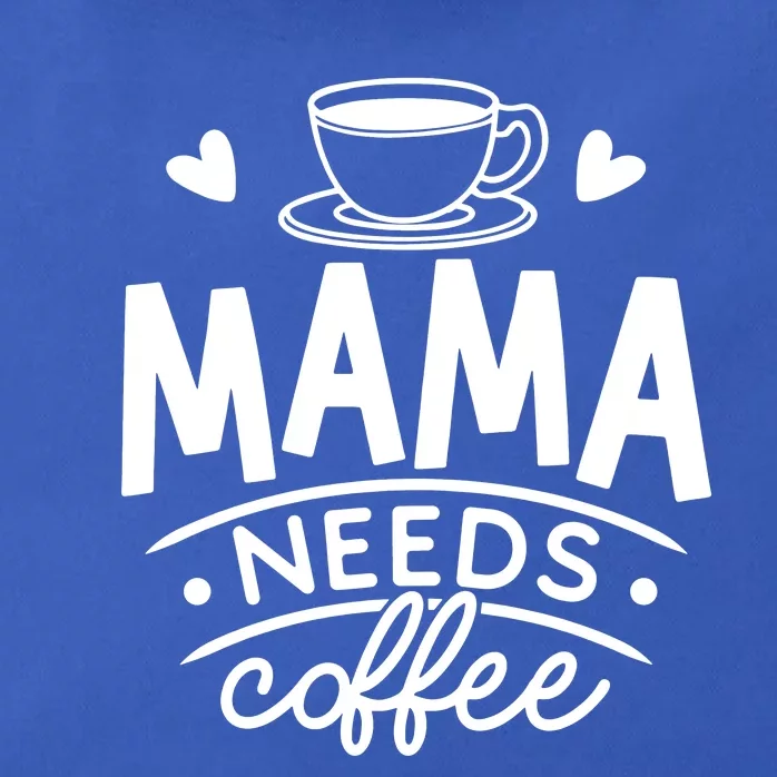 Mama Needs Coffee Zip Tote Bag