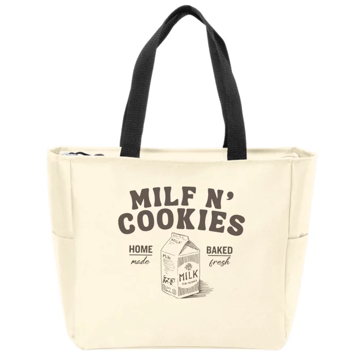 Milf N Cookies Stay At Home Zip Tote Bag