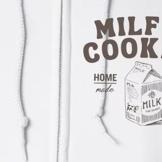 Milf N Cookies Stay At Home Full Zip Hoodie