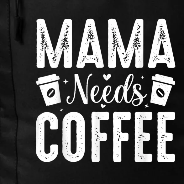 Mama Needs Coffee Daily Commute Backpack