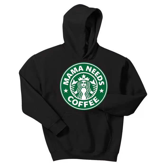 Mama Needs Coffee Funny Coffee Mama Kids Hoodie