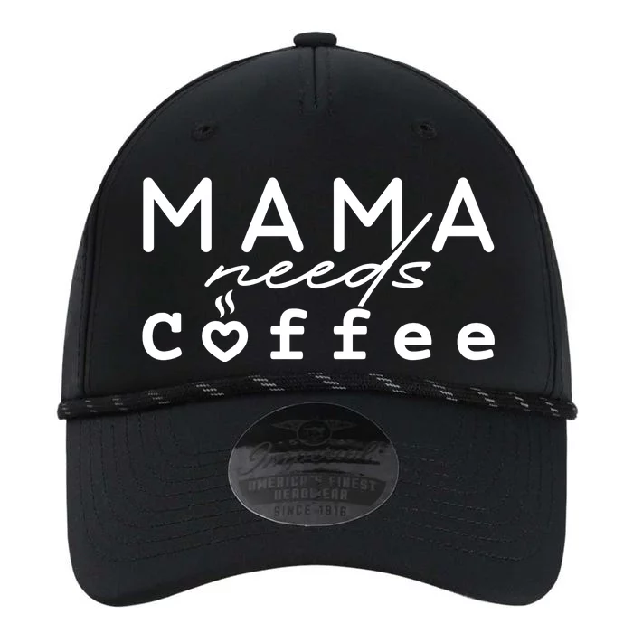 Mama Needs Coffee Cute Gift Performance The Dyno Cap