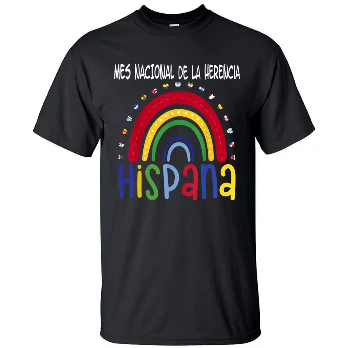 Mes Nacional De La Herencia Hispana Hispanic Heritage Month Tall T-Shirt