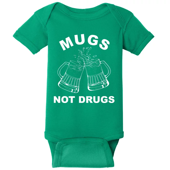 Mugs Not Drugs St Patrick's Day Funny Beer Baby Bodysuit