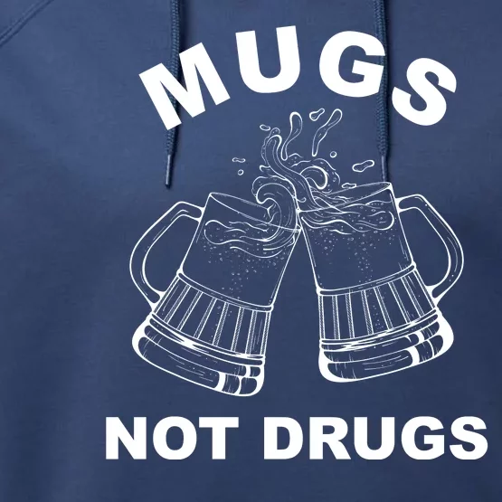 Mugs Not Drugs St Patrick's Day Funny Beer Performance Fleece Hoodie