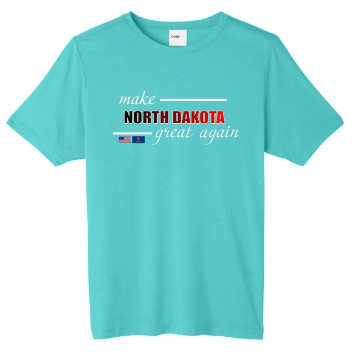 Make North Dakota Great Again ChromaSoft Performance T-Shirt