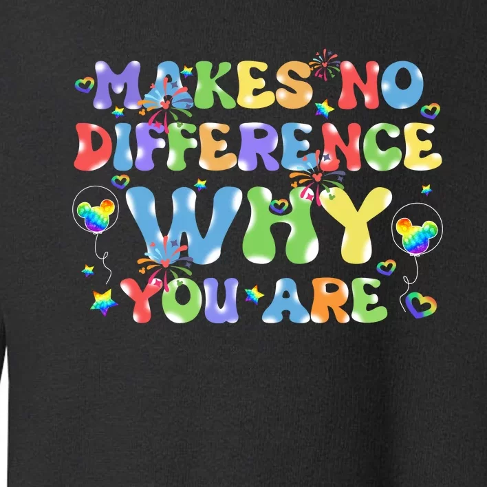 Makes No Different Who You Are Lgbt Pride Mickey Head Balloons Lgbt Pri Toddler Sweatshirt