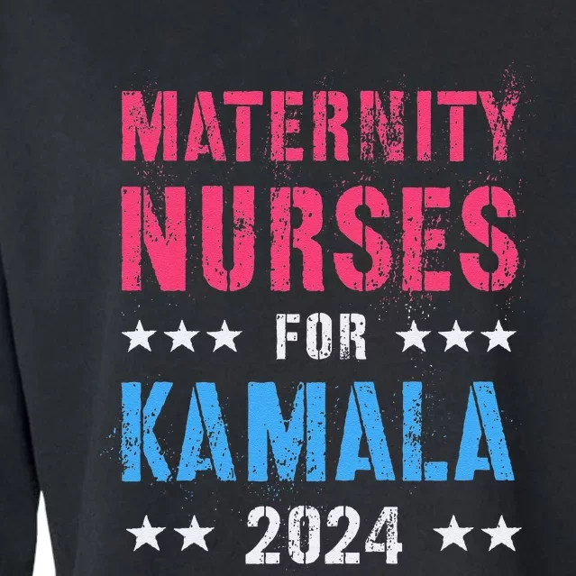 Maternity Nurses For Kamala 2024 Election Joyful Warrior Cropped Pullover Crew