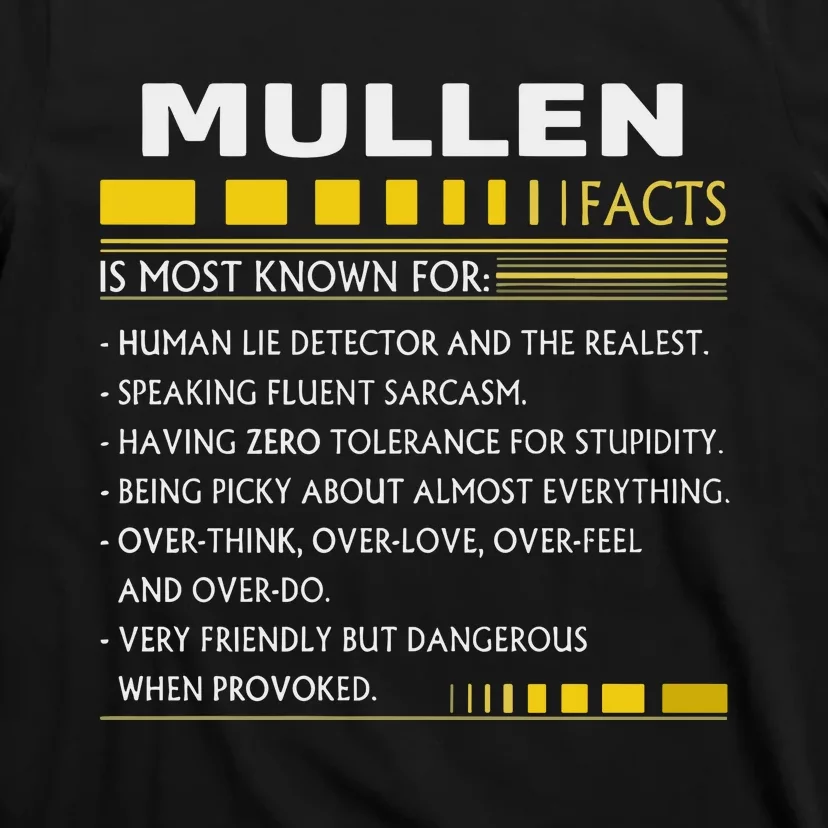 Mullen Name Gift Mullen Facts Graphic T-Shirt