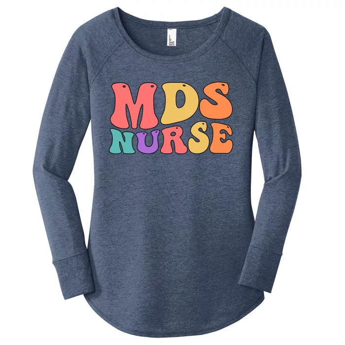 Mds Nurse Groovy Mds Nursing Mds Nurses Funny Gift Women's Perfect Tri Tunic Long Sleeve Shirt