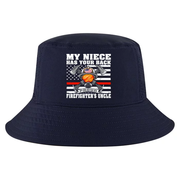 My Niece Has Your Back Proud Firefighters Uncle Funny Gift Cool Comfort Performance Bucket Hat