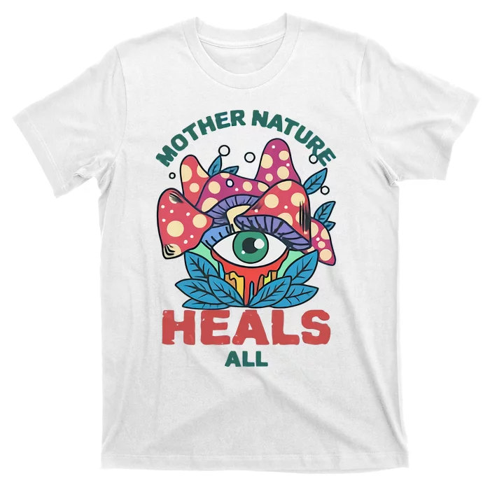 Mother Nature Heals All Cartoon Magic Mushroom Retro T-Shirt