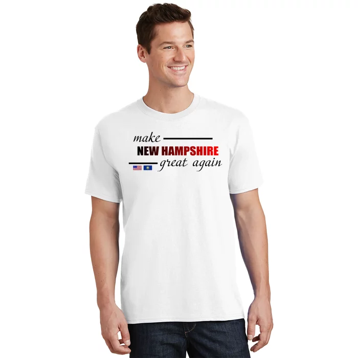 Make New Hampshire Great Again T-Shirt