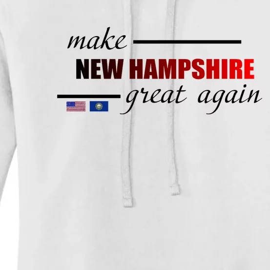 Make New Hampshire Great Again Women's Pullover Hoodie