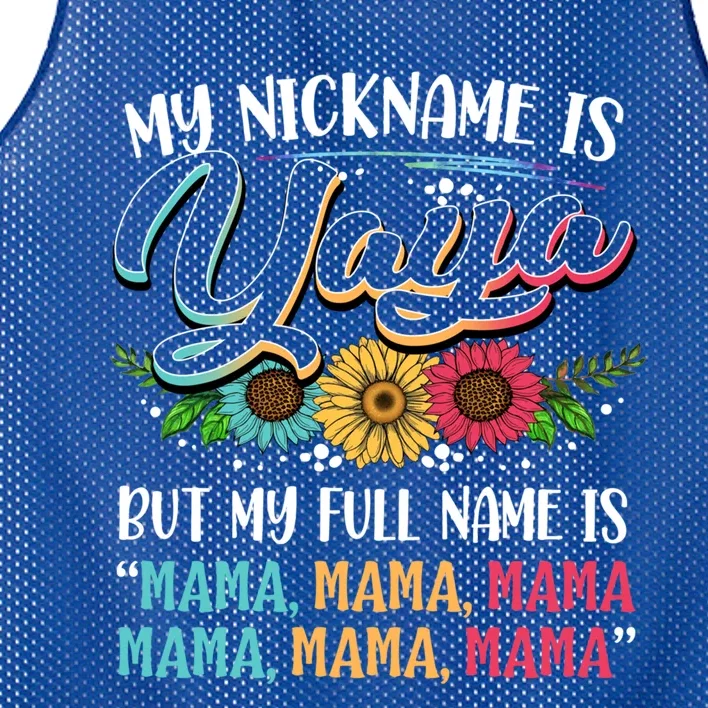 My Nickname Is Yaya My Full Name Is Yaya Happy MotherS Day Gift Mesh Reversible Basketball Jersey Tank