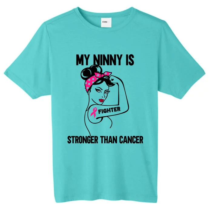 My Ninny Is Stronger Than Cancer Breast Cancer Gift ChromaSoft Performance T-Shirt