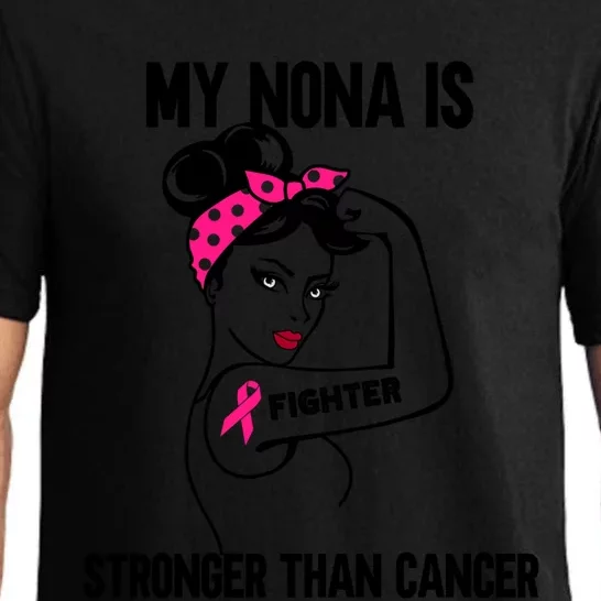 My Nona Is Stronger Than Cancer Breast Cancer Gift Pajama Set