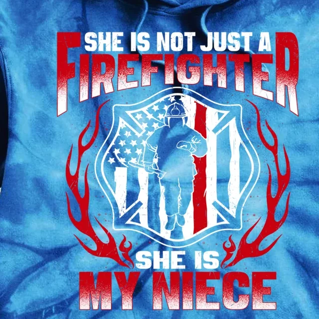 My Niece Is A Firefighter Hero Proud Fire Aunt Uncle Funny Gift Tie Dye Hoodie