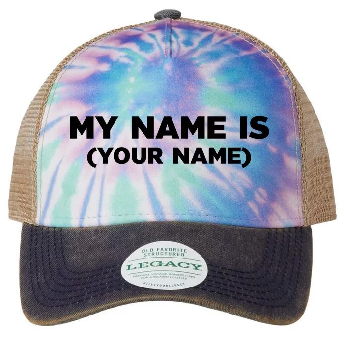 My Name Is Funny Custom Legacy Tie Dye Trucker Hat