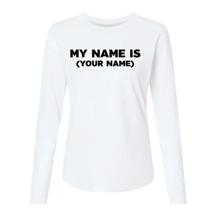 My Name Is Funny Custom Womens Cotton Relaxed Long Sleeve T-Shirt