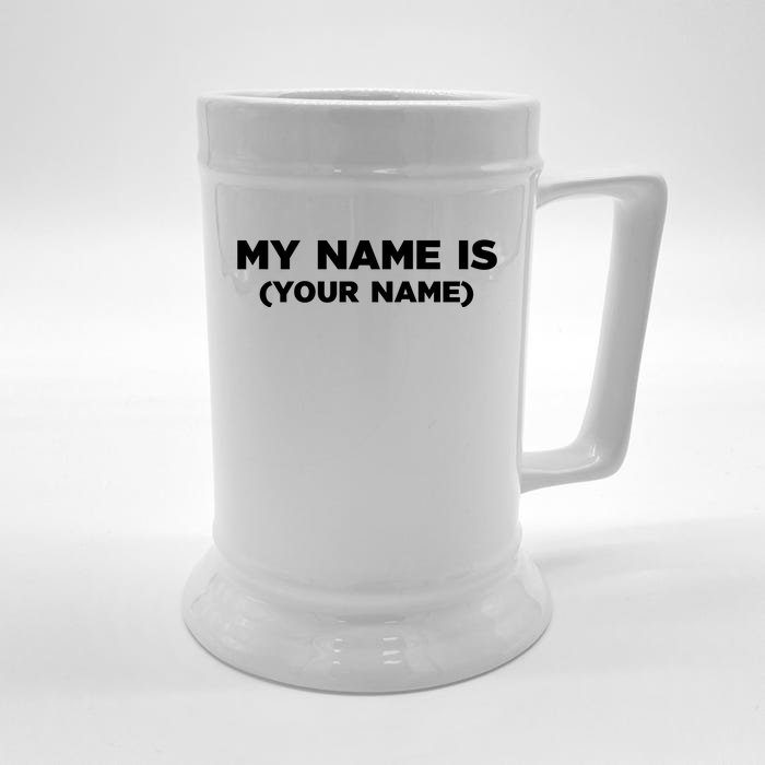 My Name Is Funny Custom Front & Back Beer Stein