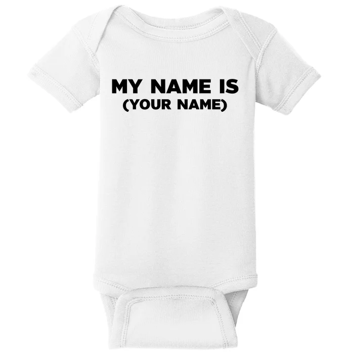 My Name Is Funny Custom Baby Bodysuit