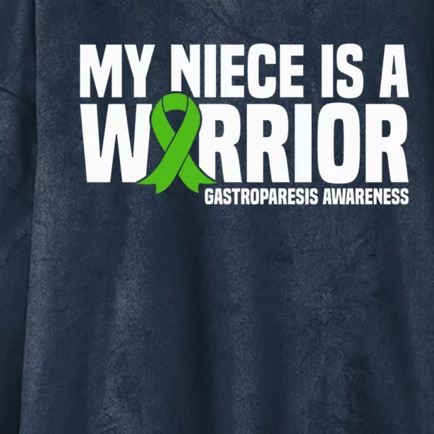 My Niece Is A Warrior Gastroparesis Awareness Great Gift Hooded Wearable Blanket