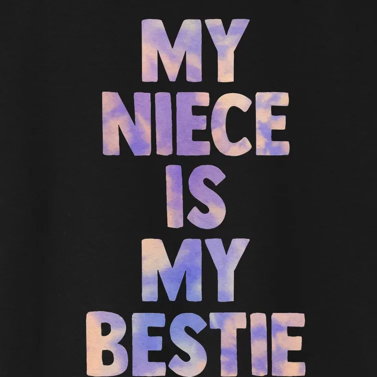 My Niece Is My Bestie For Aunt Uncle Matching Set Tie Dye Women's Crop Top Tee