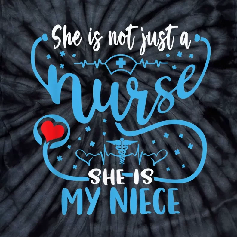 My Niece Is A Nurse Proud Nurse's Aunt Uncle RN LPN Family Tie-Dye T-Shirt