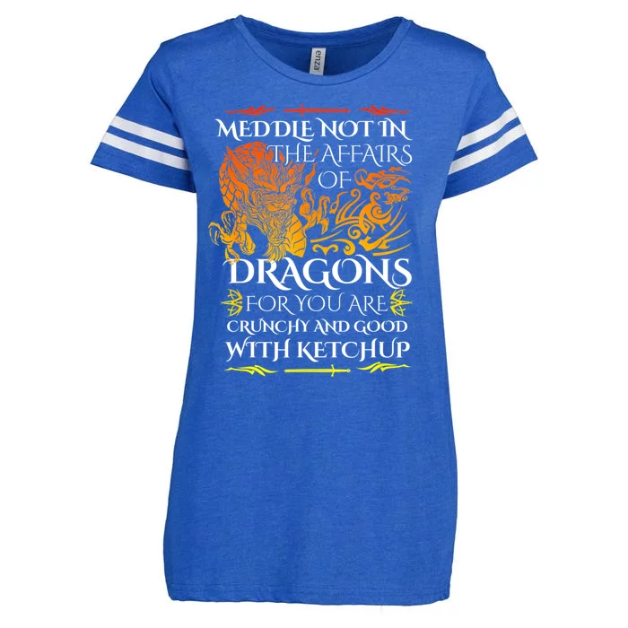 Meddle Not In The Affairs Of Dragons Enza Ladies Jersey Football T-Shirt