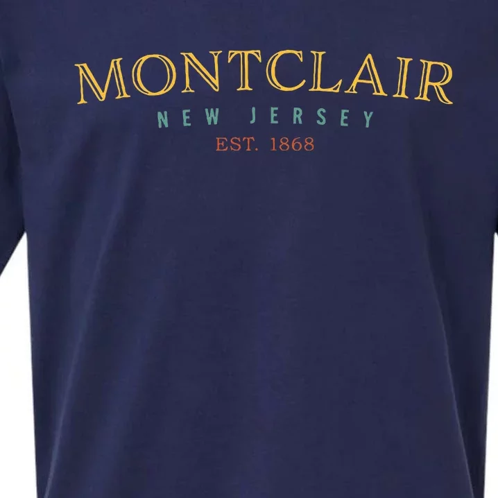 Montclair New Jersey Nj Hometown Sueded Cloud Jersey T-Shirt