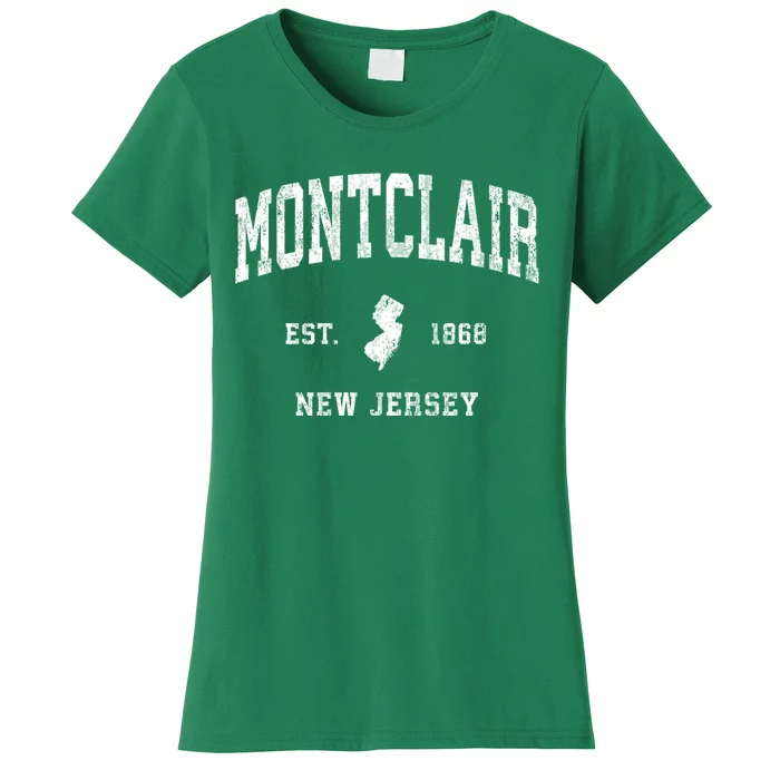 Montclair New Jersey Nj Vintage Established Athletic Sports Design Women's T-Shirt