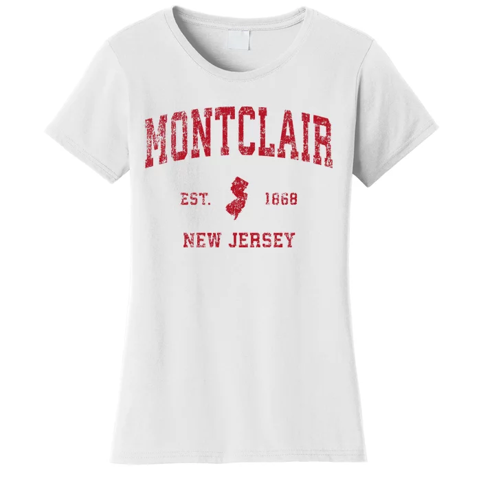 Montclair New Jersey Nj Vintage Sports Design Women's T-Shirt