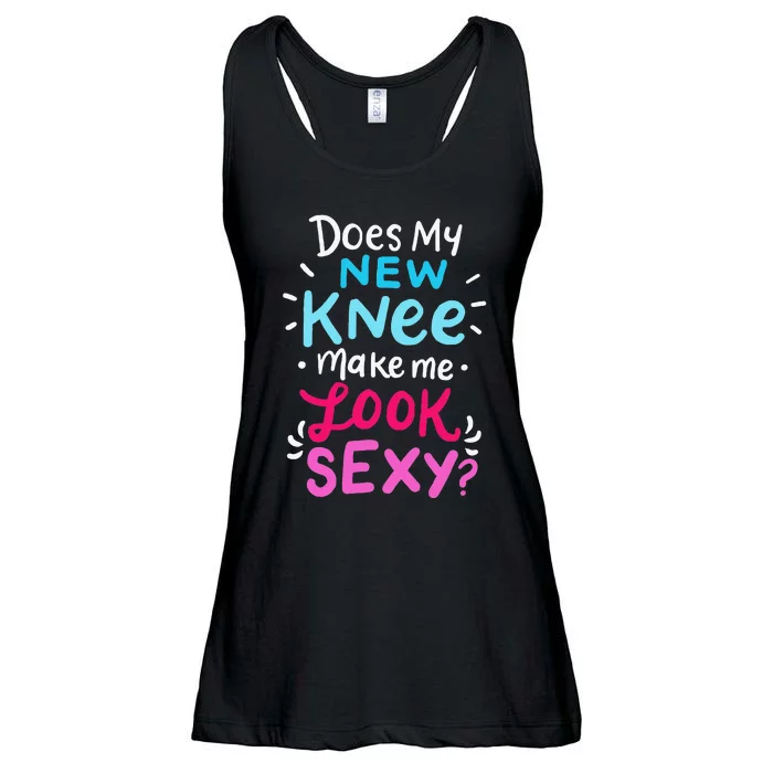 My New Knee Gift Funny Knee Replacement Surgery Joke Ladies Essential Flowy Tank