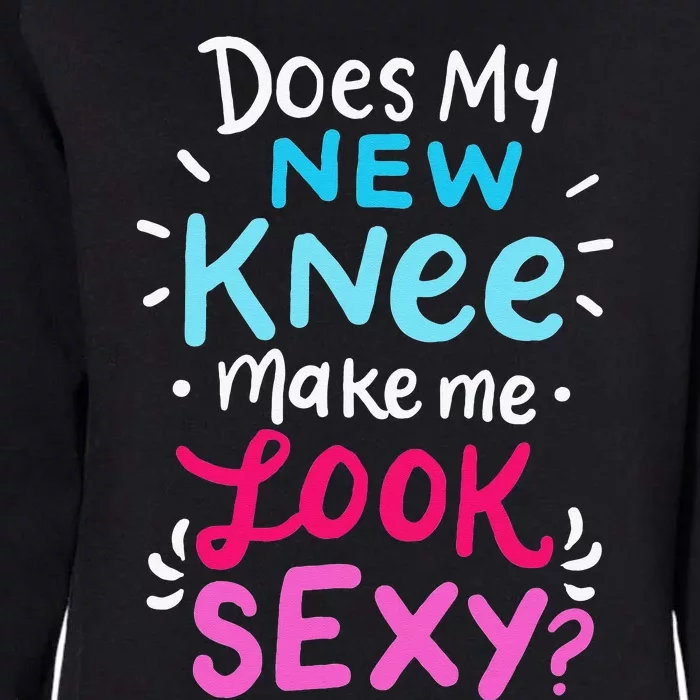 My New Knee Gift Funny Knee Replacement Surgery Joke Womens California Wash Sweatshirt