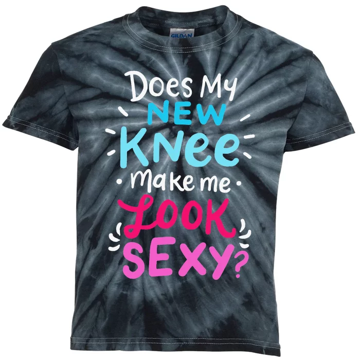 My New Knee Gift Funny Knee Replacement Surgery Joke Kids Tie-Dye T-Shirt