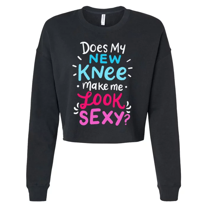 My New Knee Gift Funny Knee Replacement Surgery Joke Cropped Pullover Crew